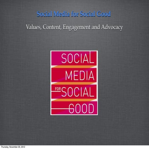Social Media For Social Good