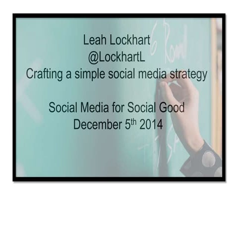 Crafting a simple social media strategy