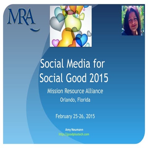 Social Media for Social Good 2015 Mission Resource Alliance
