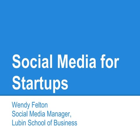 Social Media for Startups