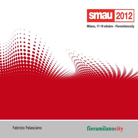 Social Media and web 2.0 for the promotion of TechParks and Incubators - Smau...