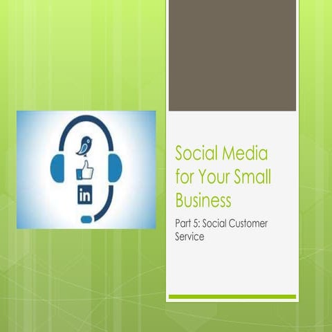 Social Media for Small Business- Social Customer Service 