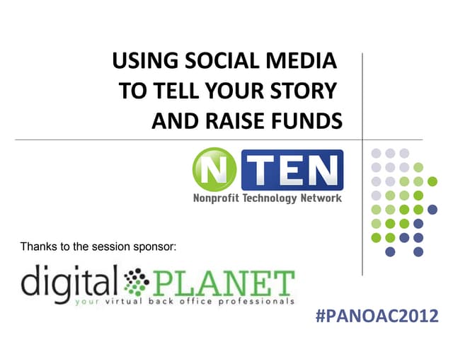 Social Media to Tell Your Story and Raise Funds