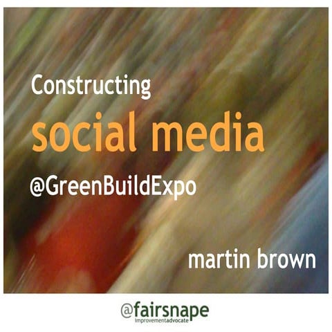Role of Social Media in Sustainability: Green Build Expo