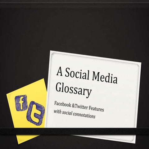 Social Media Glossary (Oct 2012)