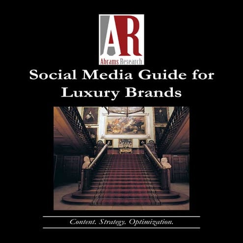 Social Media Guide for Luxury Brands