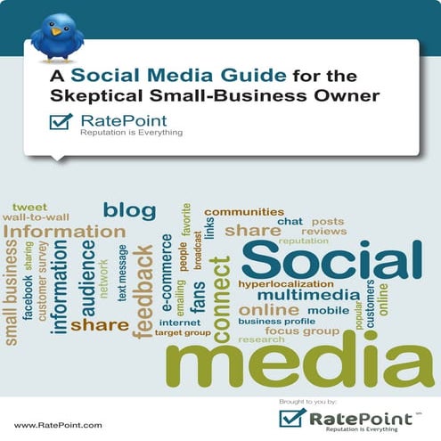 Social Media Guide For The Skeptical Small Business Owner