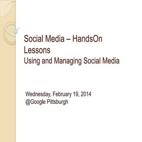 Social Media HandsOn Lessons Basics for Nonprofits 2014-02-19