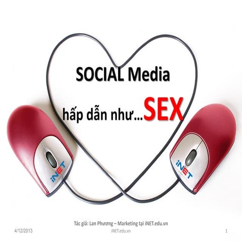 SOCIAL MEDIA HẤP DẪN NHƯ SEX