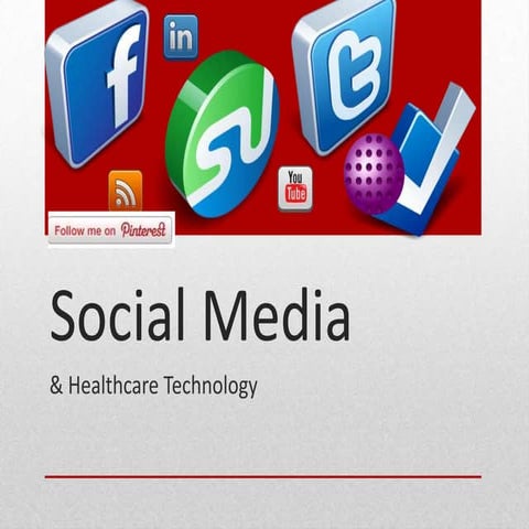 Social Media & Healthcare Technology