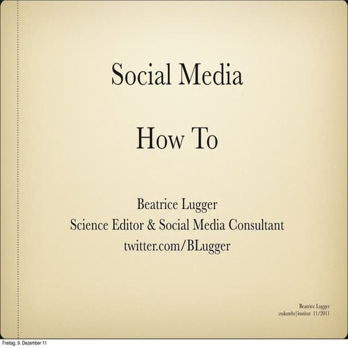 Social Media How To