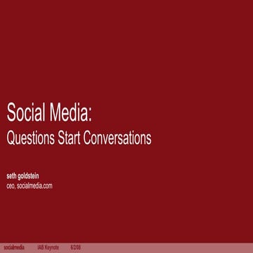 Social Media:  Questions Start Conversations