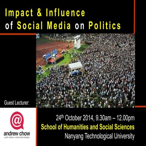 Social Media Impact and Influence on Politics around the World