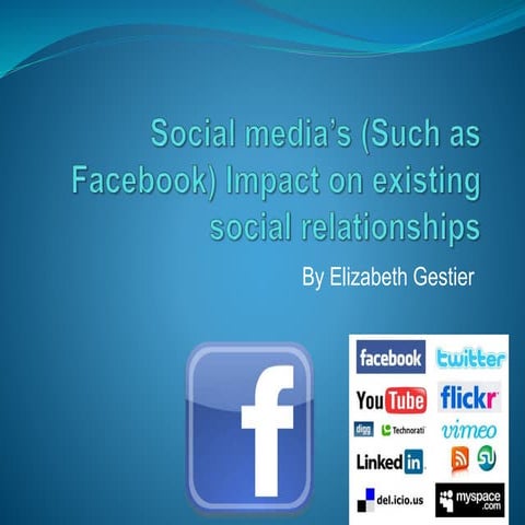 Social media impact on existing social relationships