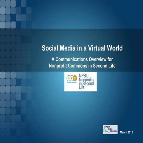 Social Media in a Virtual World