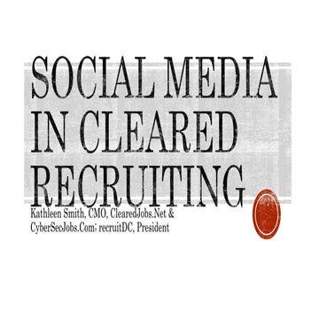 Social Media in Cleared Recruiting
