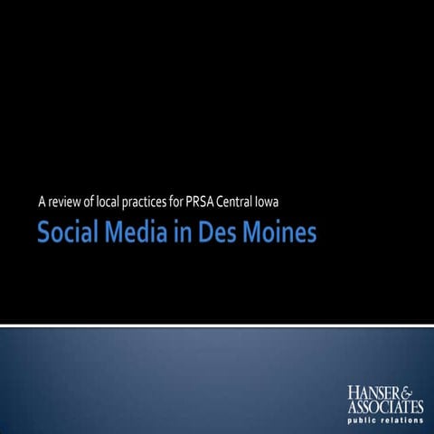 2011 Social Media Des Moines Survey
