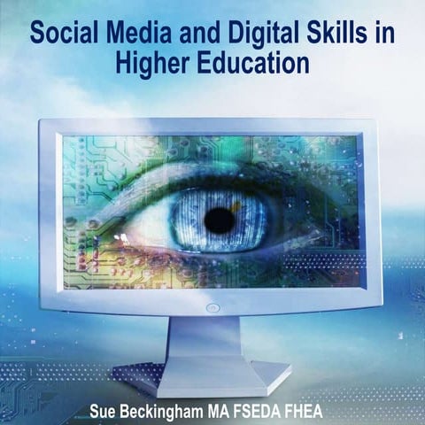Social Media and Digital Skills in Higher Education | PPTX