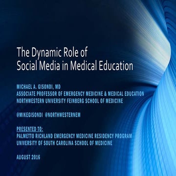 The Dynamic Role of Social Media in Medical Education