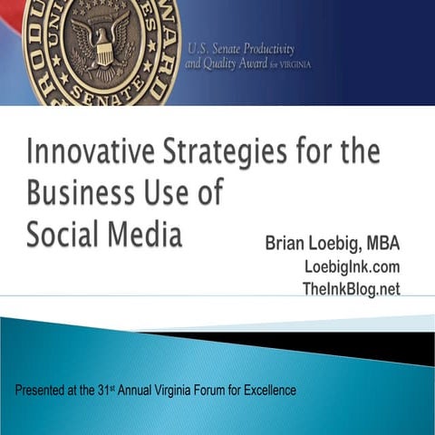 Innovative Strategies for the Business Use of Social Media