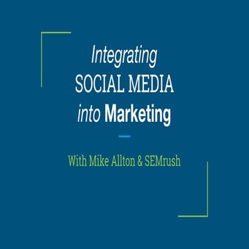 Social Media Integration into Marketing