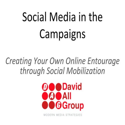 Social Media In the Campaigns