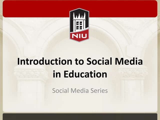Introduction to Social Media in Education
