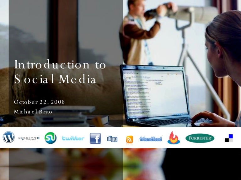 Introduction to Social Media