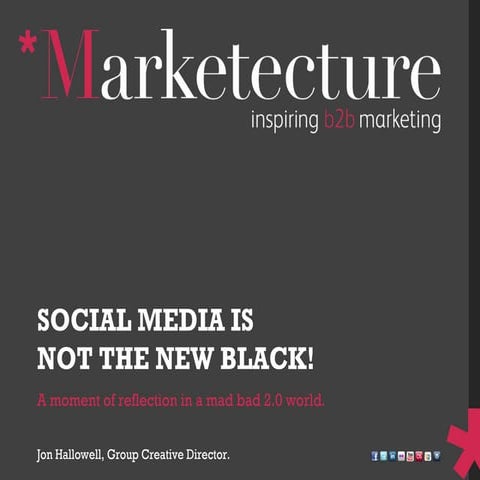 Social media is not the new black!