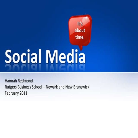 Social Media: It's about time.