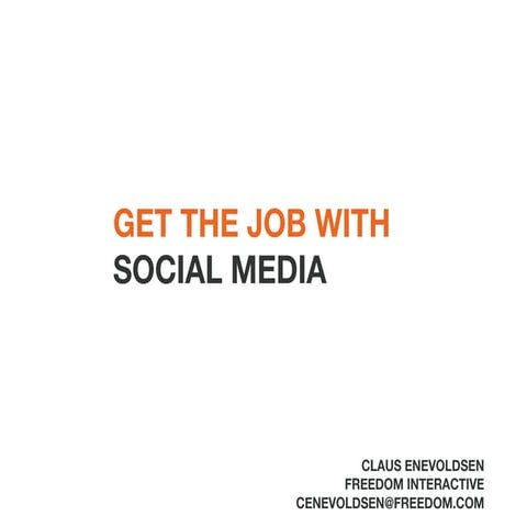 Get The Job With Social Media