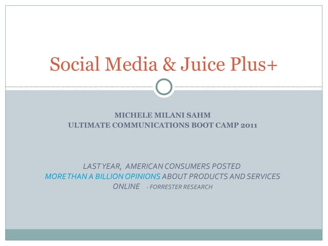 Social media &  juice plus+