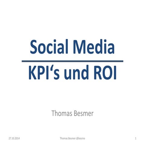 Social Media - KPI & ROI 