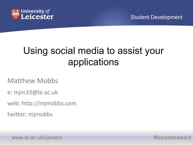 Social media to assist your applications