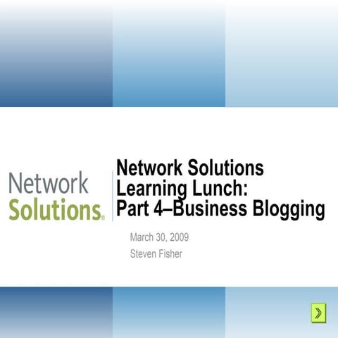 Social Media Learning Lunch Part 4 Business Blogging