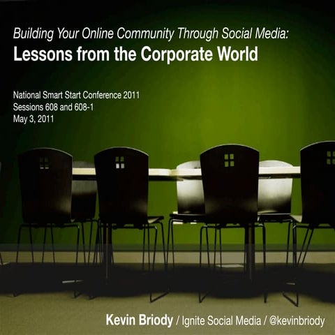 10 Social Media Lessons from the Corporate World: National Smart Start 2011