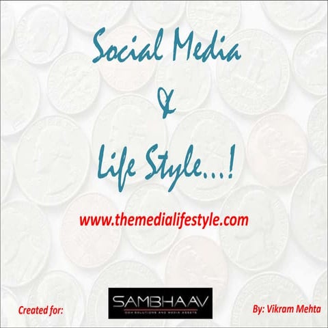 Social Media &amp; Life Style