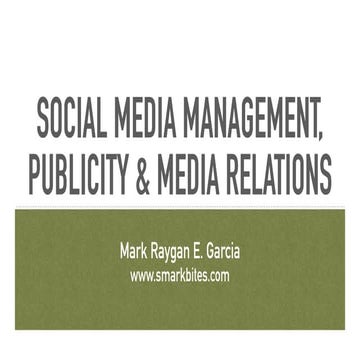 Social Media Management, Publicity & Media Relations 