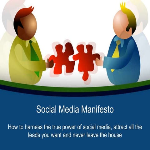 Social Media Manifesto -- Dave Saunders