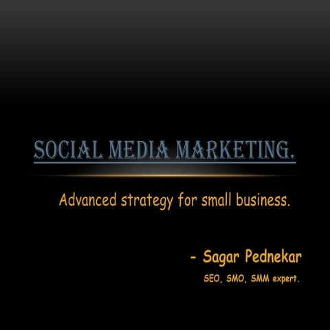 Advanced Strategy of Social media marketing | PPTX