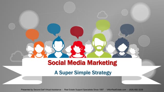 Social Media Marketing - A Super Simple Strategy