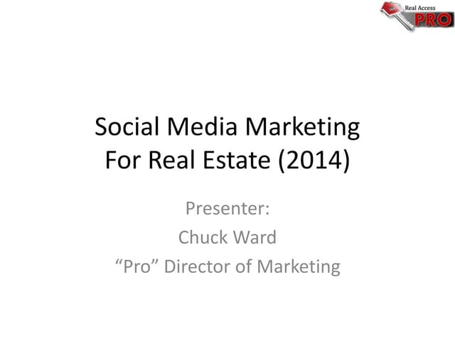 Social Media Marketing 2014 for Real Estate