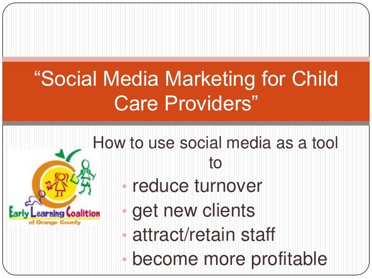 Social Media Marketing For Child Care Providers