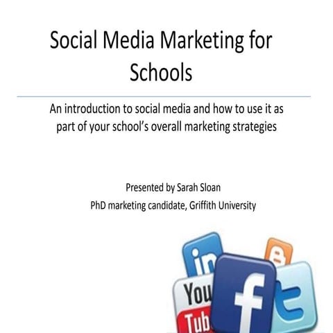 Social media marketing for schools (SBMAQ presentation)