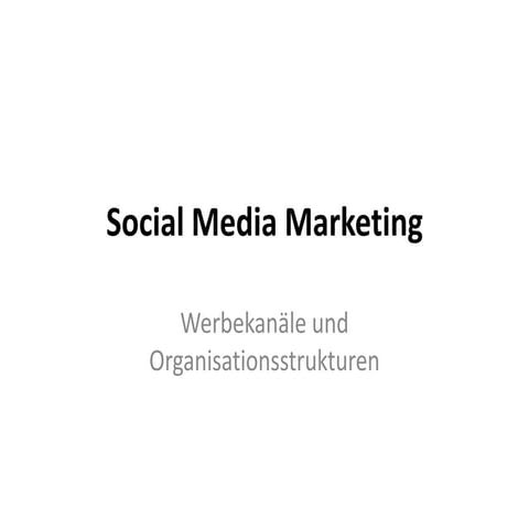 Social Media Marketing im Unternehmen
