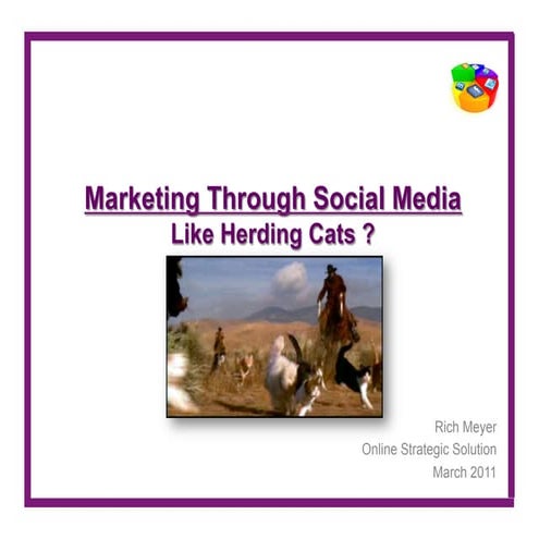 Social media marketing like herding cats ?