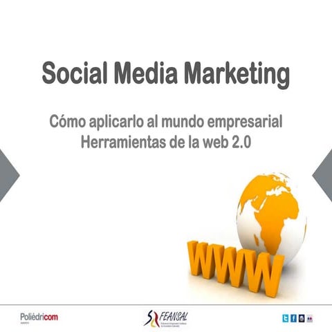 Social Media Marketing. Herramientas de la web 2.0