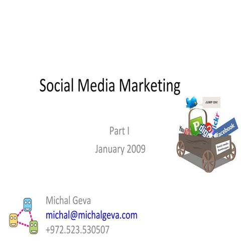 Social Media Marketing -I Michal Geva