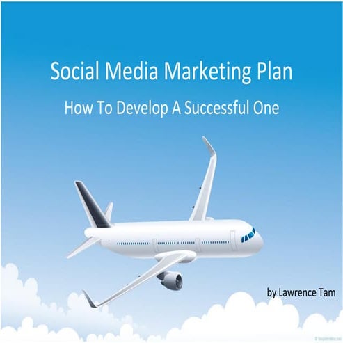 Social Media Marketing Plan - Strategy Breakdown