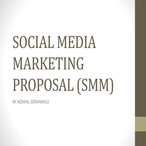 Social media marketing  proposal